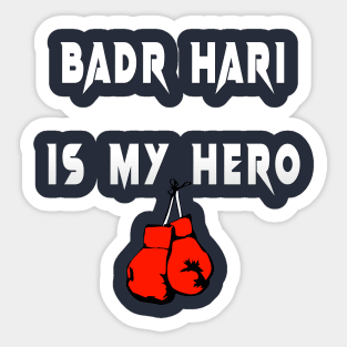 badr hari is my hero Sticker